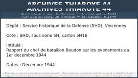 Rapport du chef de bataillon Boudon sur les evenements du 1er decembre 1944