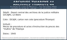 Pieces de procedure et actes d'instruction du proces des mutins de Thiaroye