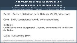 Correspondance du general Dagnan, commandant la division de Dakar