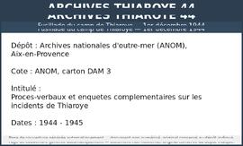Proces-verbaux et enquetes complementaires sur les incidents de Thiaroye